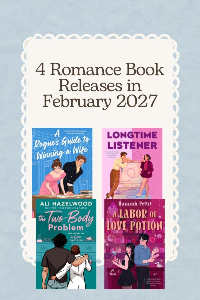 4 Romance Book Releases in February 2027 to Add to Your TBR