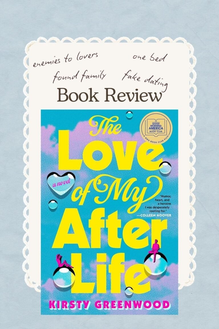 The Love of my Afterlife by Kirsty Greenwood | Book Review + Audiobook Review